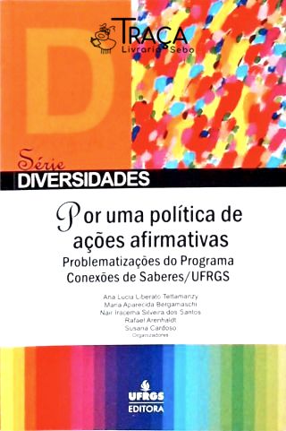 Por Uma Política De Ações Afirmativas