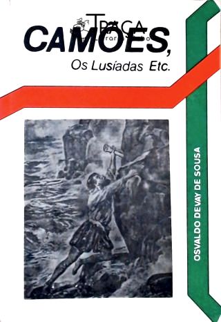 Camões Os Lusíadas Etc. (autografado)