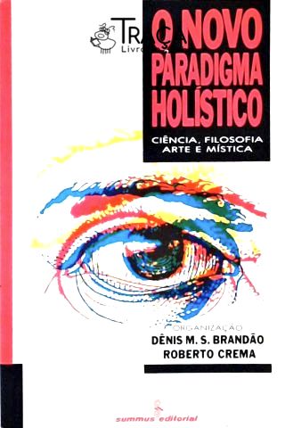 O Novo Paradigma Holístico
