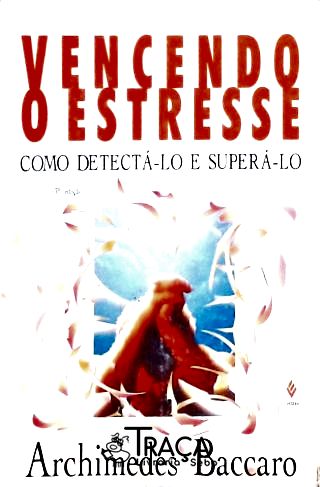 Vencendo o Estresse