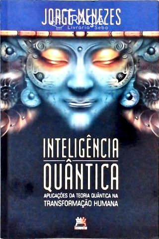 Inteligência Quântica - Autografado