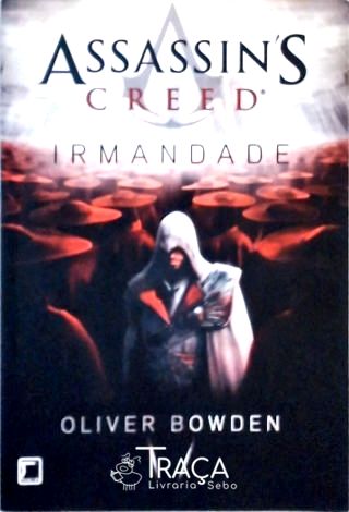 Assassins Creed - Irmandade