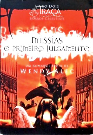 Messias - O Primeiro Julgamento