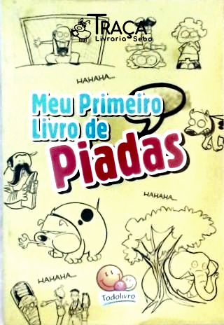Meu Primeiro Livro De Piadas