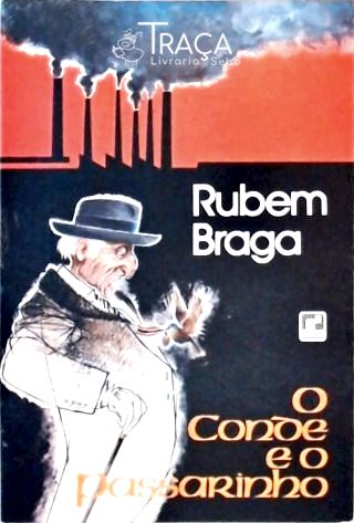 O Conde e o Passarinho - Morro do Isolamento