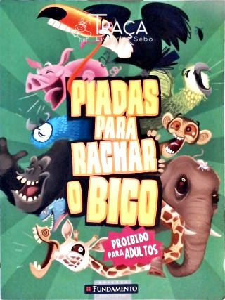 Piadas Para Rachar O Bico