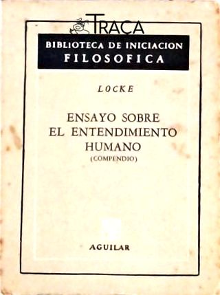 Ensayo Sobre El Entendimiento Humano