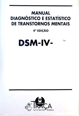 DSM-IV-TR - Manual Dignóstico E Estatístico De Transtornos Mentais