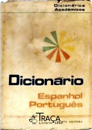 Dicionários Acadêmicos Espanhol-português
