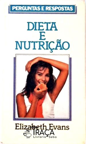 Dieta e Nutrição