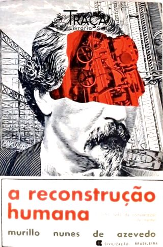 A Reconstrução Humana