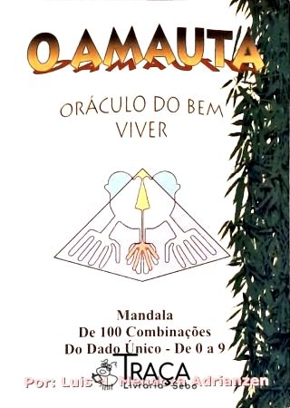 O Amauta - O Oráculo do Bem Viver