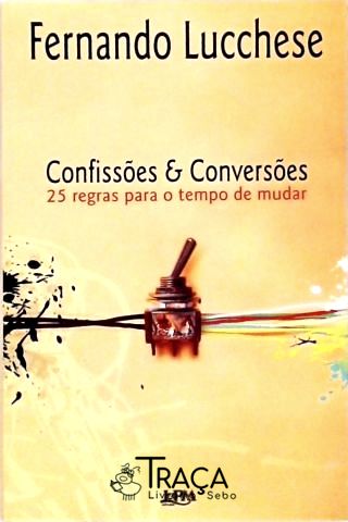 Confissões E Conversões
