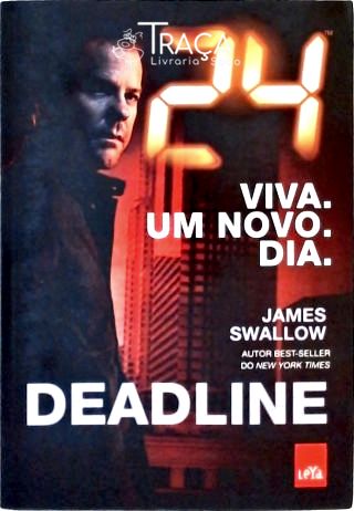 24 Horas - Deadline