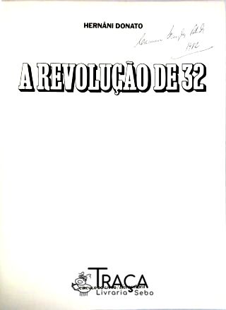 A Revolução De 32