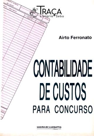 Contabilidade de Custos para Concursos