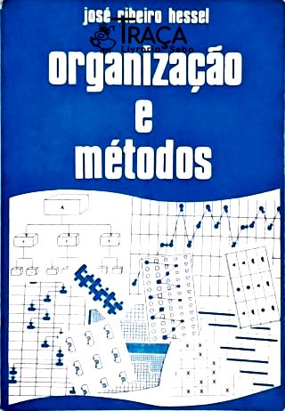 Organização e Métodos