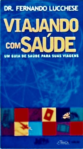 Viajando com Saúde