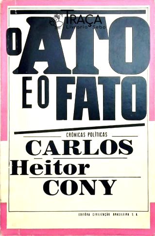 O Ato e o Fato