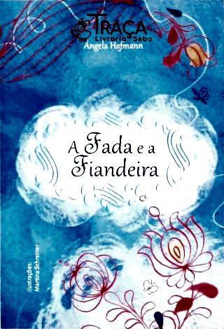 A Fada e a Fiandeira