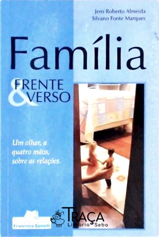 Família - Frente e Verso