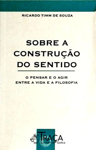 Sobre A Construção Do Sentido