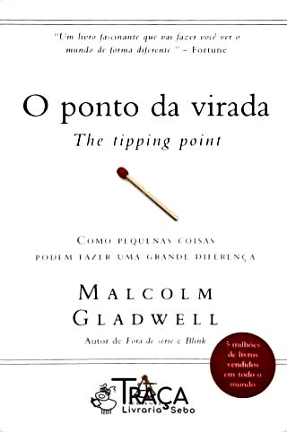 O Ponto da Virada - The Tipping Point