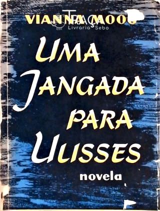 Uma Jangada para Ulisses
