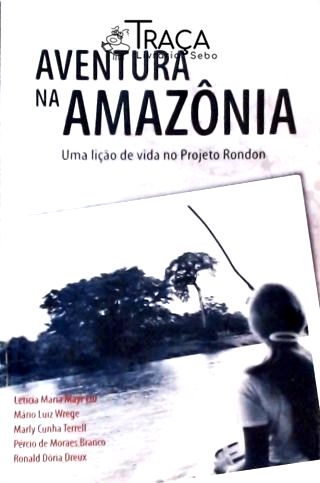 Aventura Na Amazônia