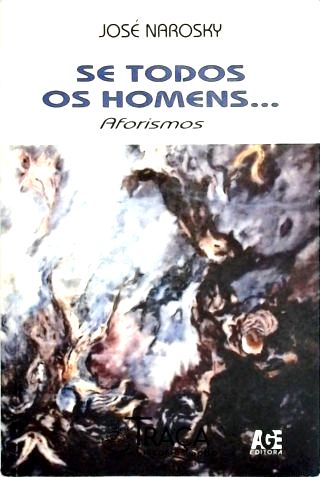 Se Todos os Homens...
