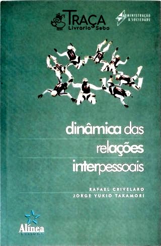 Dinâmica das Relações Interpessoais