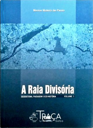 A Raia Divisória