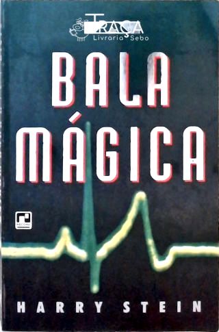 A Bala Mágica