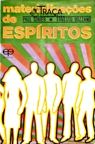 Materializações de Espíritos