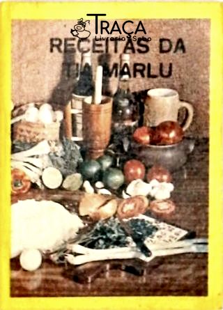 Receitas da Tia Marlu 1