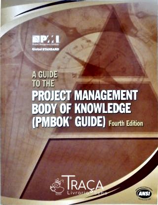 A Guide To The Project Management Body Of Knowledge