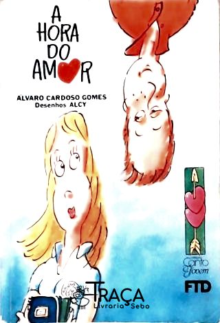 A Hora Do Amor