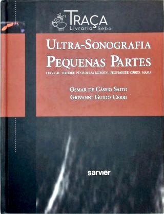 Ultra-Sonografia - Pequenas Partes