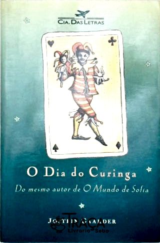 O Dia Do Curinga