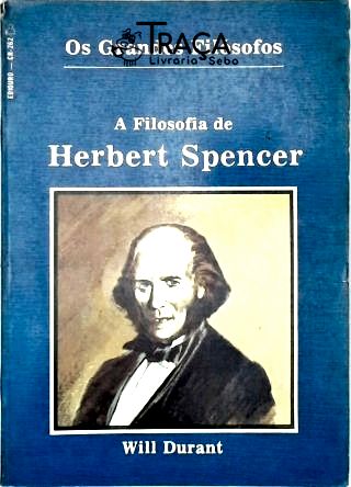 A Filosofia De Herbert Spencer
