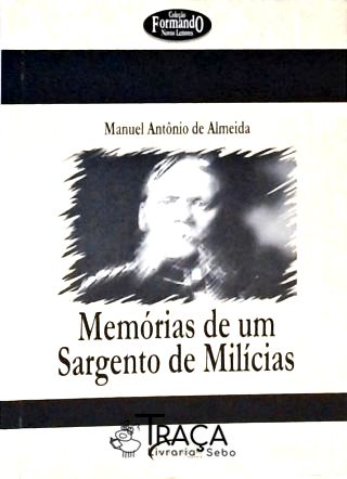 Memórias De Um Sargento De Mílicias