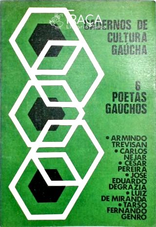Cadernos de Cultura Gaúcha - Seis Poetas Gaúchos