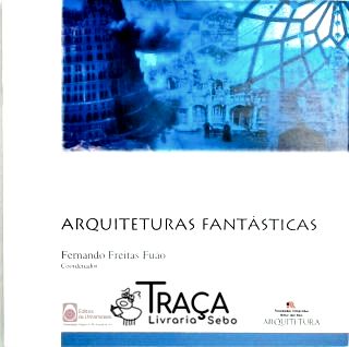 Arquiteturas Fantásticas