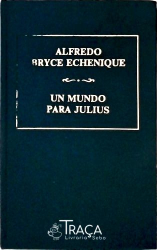 Um Mundo Para Julius