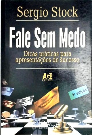 Fale sem Medo - Dicas Práticas para Apresentações de Sucesso