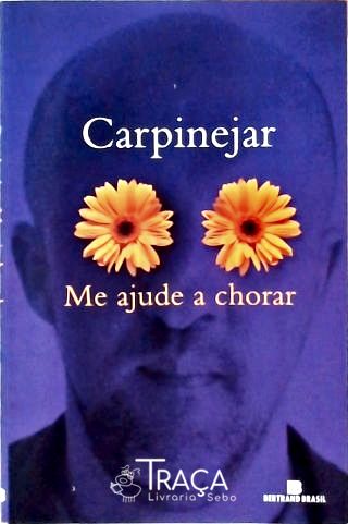 Me Ajude a Chorar