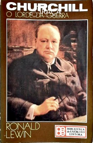 Churchill - o Lorde da Guerra