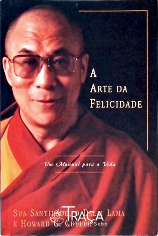 A Arte da Felicidade