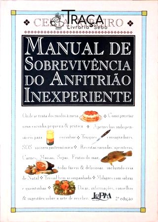 Manual de Sobrevivência do Anfitrião Inexperiente