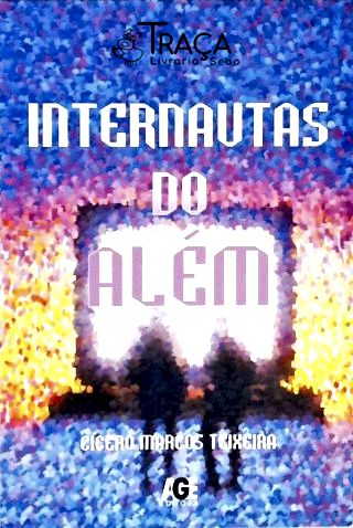 Internautas do Além
